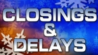 Monday closings and delays